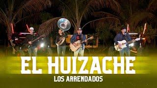 El Huizache (En Vivo) - Los Arrendados