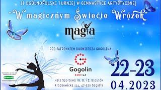 ZAPRASZAMY - W MAGICZNYM ŚWIECIE WRÓŻEK -II OGÓLNOPOLSKI TURNIEJ W GIMNASTYCE ARTYSTYCZNEJ