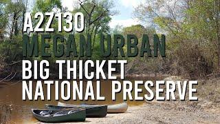 A2Z130: Big Thicket National Preserve | Megan Urban, Chief of Interpretation