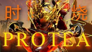 Protea: Time Ablaze | An EXTENSIVE Warframe Guide with Builds, Loadouts, and Tips + Tricks