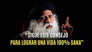 "La forma más sencilla de llevar una VIDA SANA" | Sadhguru en español