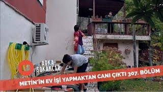 Suat Ev İşlerini Metin'e Yıkarsa 307. Bölüm