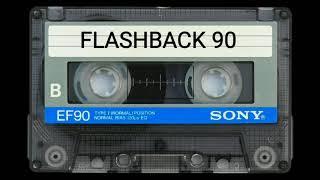 FLASHBACK 90