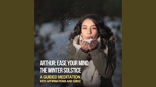 The Winter Solstice: Music Meditation