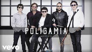 Poligamia - Acércate (Cover Audio)