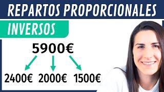 Repartos INVERSAMENTE Proporcionales  Proporcionalidad