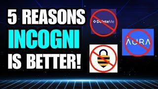 5 reasons Incogni is Better than Other Data Removal Services