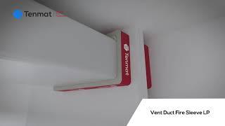 Tenmat Vent Duct Fire Sleeve LP - Passive Fire Protection