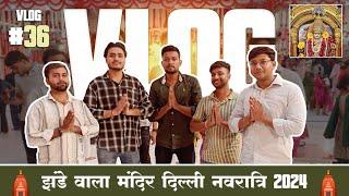 Exploring the Spiritual Vibes at Jhande Wala Mandir Raste mein popat Ho Gaya  ||Must Watch ||