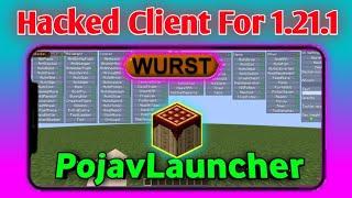 How to Download Wurst Client for PojavLauncher 1.21.1 | Best Hacked Client for PojavLauncher