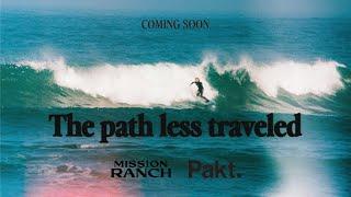 Trailer: The Path Less Traveled