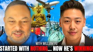From Immigrant to Industry Leader  William Yu’s Path to Real Estate & Marketing Success Ep 26