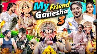 MY FRIEND GANESHA - 3 || GANPATI BAPPA vs KHOPDIWALA BABA  || PREM BHATI