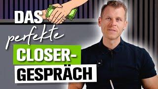 Verkaufstraining: Das perfekte Closer Gespräch