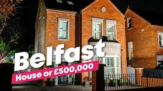 5 BED HOUSE IN BELFAST OR £500,000