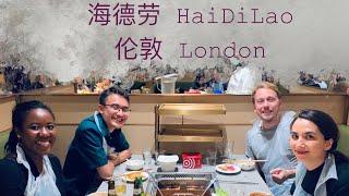 China's HaiDiLao Hot Pot in London 伦敦海底捞火锅 Honest Food Review