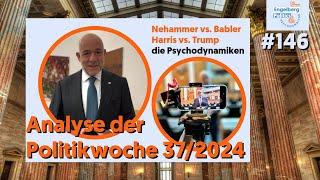 #146: Politische Analyse Kalenderwoche 37/2024