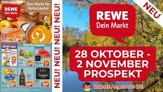 REWE Werbung Prospekt | Rabatt Angebote DE | Angebote ab 28.10.2024