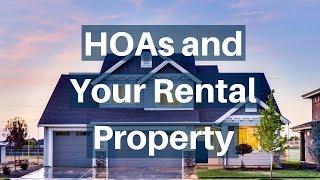How to Deal with a Homeowner’s Association and Your Rental Property