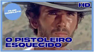 O Pistoleiro Esquecido | Western | HD | Filme completo em Português