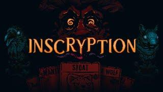 Inscryption - Стрим #2