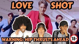 OUR FIRST TIME WATCHING EXO 엑소 - 'LOVE SHOT' OFFICIAL MV REACTION!!