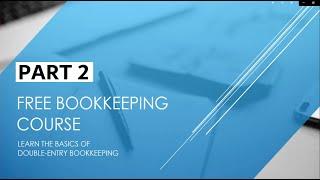 Free Bookkeeping Course - Part 2 - Financial Terms #bookkeepingcourse #learnbookkeeping