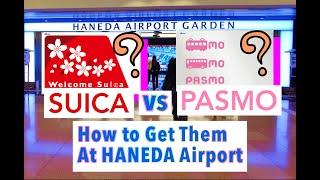 Get the Pasmo Card Welcome Suica Card at Haneda International Airport Terminal 3