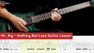 Mr. Big - Nothing But Love Guitar Lesson With Tab (Slow Tempo)