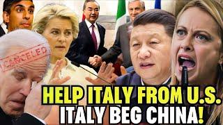 Italy Beg China For True Leadership and Freedom From U.S!