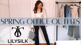 Spring Office Outfits with LilySilk | Unboxing & Review | Mon - Fri Workwear Looks