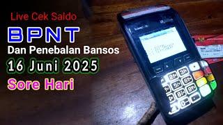 Live... Cek Saldo BPNT 16 Juni 2025