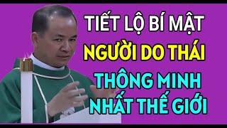 LÍ DO TẠI SAO NGƯỜI DO THÁI THÔNG MINH NHẤT THẾ GIỚI | CHA PHẠM TĨNH THUYẾT GIẢNG RẤT HAY