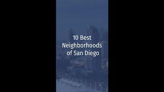 10 Best Neighborhoods of San Diego