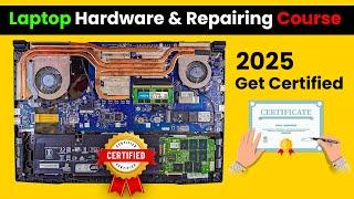 Full Laptop Hardware and Repairing Course With Certificate 2025 || Laptop Repairing Course in Hindi