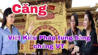 Toang Việt Kiều Pháp tung bằng chứng vt mà Nguyễn Phương Hằng nói