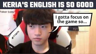 Keria's English is so good  | T1 Stream Moments