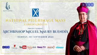 National Pilgrimage Mass, Carfin Grotto | 01 September 2024