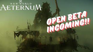 New World : Aeternum | Open Beta Announcement!