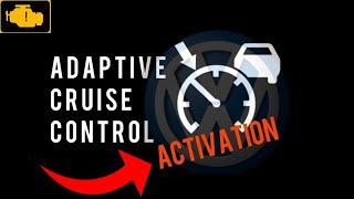 VW Adaptive Cruise Control Activation ACC Volkswagen