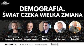 DEMOGRAFIA SIŁĄ PAŃSTWA. Wielkie zmiany w Europie | Budzisz - Wróblewski - Łakomy - Szukalski