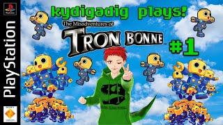 kydigadig plays:  The Misadventures of Tron Bonne #1