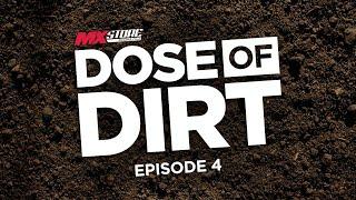 MXstore's Dose of Dirt | Ep4