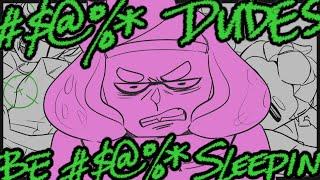 #$@%* Dudes Be #$@%* Sleeping | ※＄％＠れたヤツは ※＄％＠して寝ろ | Splatoon Animatic