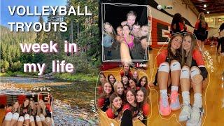 what volleyball tryouts are like… | last week of summer, tryouts, camping, pictures, & more!