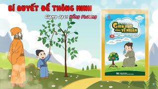 Hoa Đà | Bí Quyết Để Thông Minh | Câu Chuyện Vĩ Nhân