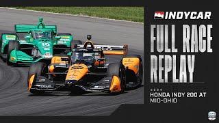 2024 Honda Indy 200 from Mid-Ohio Sports Car Course | INDYCAR SERIES Full Race Replay