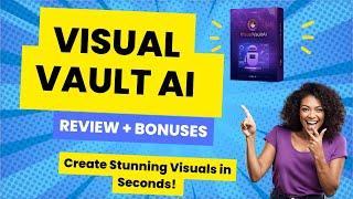  Grab VISUAL VAULT AI here! I Review I BONUSES Worth $997! 