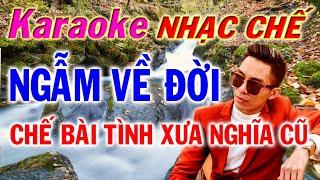 karaoke nhạc chế ngẫm về đời | tình xưa nghĩa cũ 4 | phương hiếu organ