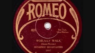 Sam Lanin & His Orchestra - Wob-A-Ly-Walk - 1928